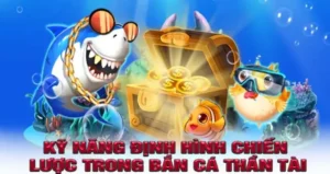 Cách Chơi Bắn Cá Thần Tài Tại 789Club: Bí Kíp Săn Hũ Vàng Cực Đỉnh